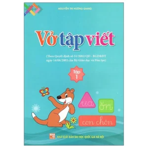 Vở Tập Viết - Tập 1